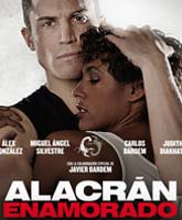Смотреть Онлайн Влюбленный скорпион / Alacran enamorado [2013]